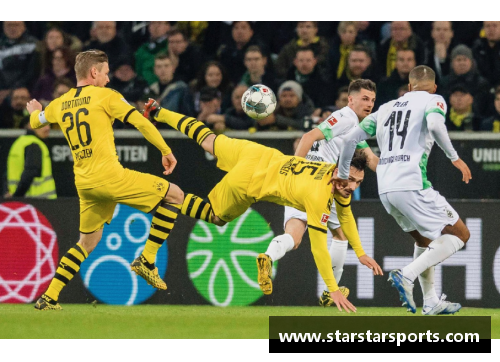 多特蒙德狂飙连胜德甲霸主宠儿称雄联赛